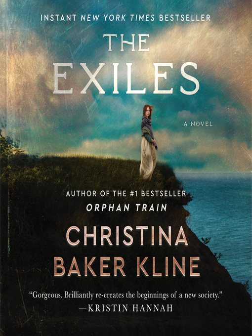 Title details for The Exiles by Christina Baker Kline - Wait list